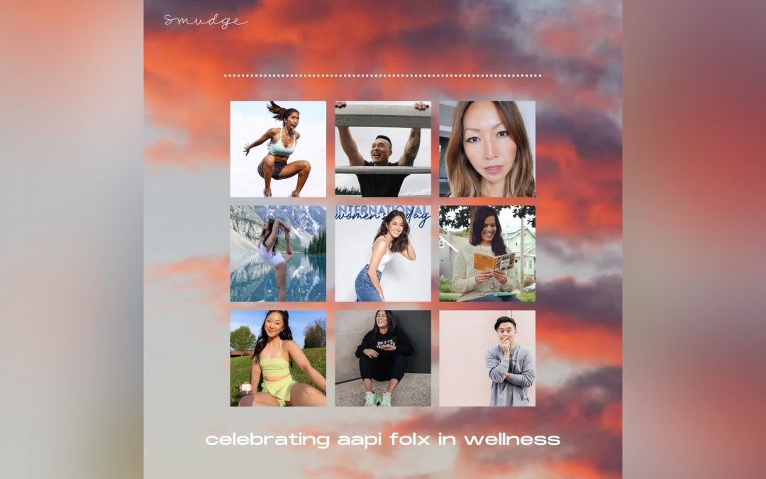 Smudge Wellness: AAPI Healers Spotlight