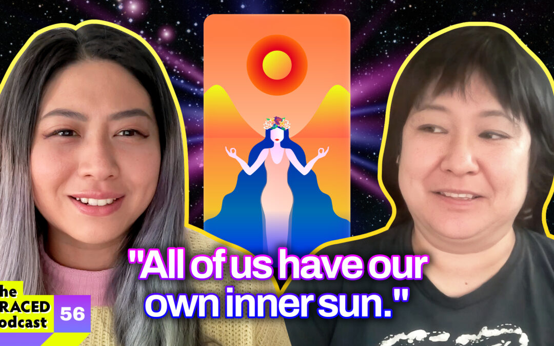 Episode 56* SUN Tarot Card: Delusions of Grandeur and Owning Your Power with Yumi Sakugawa